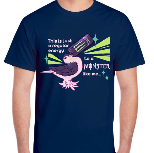 This is Just a Regular Energy Shirt